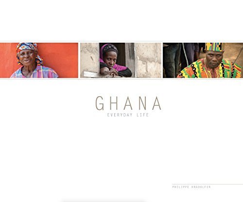 Stock image for Ghana Everyday Life for sale by The Book Garden