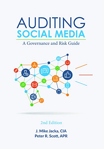 Imagen de archivo de Auditing Social Media: A Governance and Risk Guide, 2nd Edition a la venta por Books Puddle