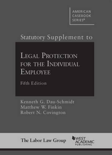 Stock image for Statutory Supplement to Legal Protection for the Individual Employee for sale by Better World Books