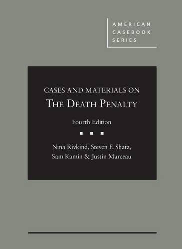 Beispielbild fr Cases and Materials on the Death Penalty (American Casebook Series) zum Verkauf von BooksRun