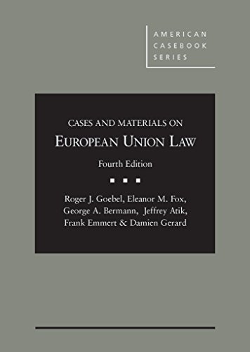 9781634592260: Cases and Materials on European Union Law, 4th (American Casebook Series)