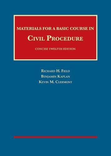 Stock image for Materials for a Basic Course in Civil Procedure, Concise (University Casebook Series) for sale by HPB-Red