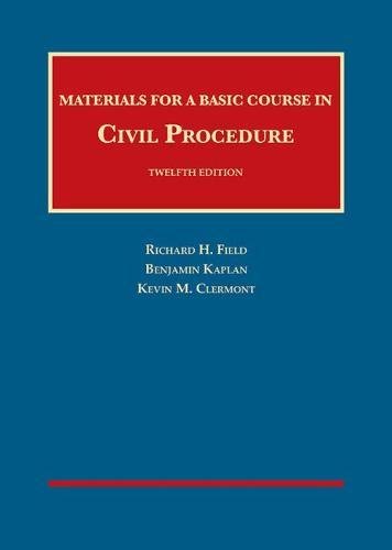 Stock image for Materials for a Basic Course in Civil Procedure (University Casebook Series) for sale by ThriftBooks-Atlanta