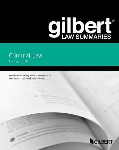 Stock image for Gilbert Law Summary on Criminal Law (Gilbert Law Summaries) for sale by BooksRun