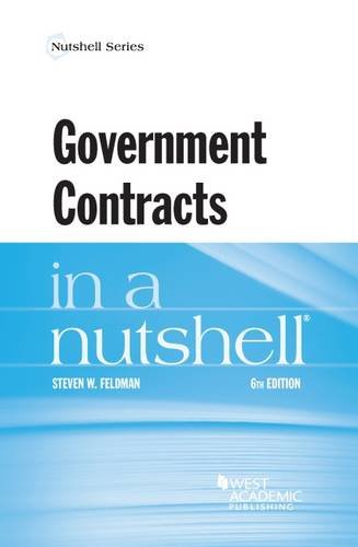Stock image for Government Contracts in a Nutshell (Nutshells) for sale by Goodwill of Colorado