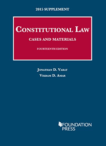 Stock image for Constitutional Law, Cases and Materials, 14th, 2015 Supplement (University Casebook Series) for sale by ThriftBooks-Dallas