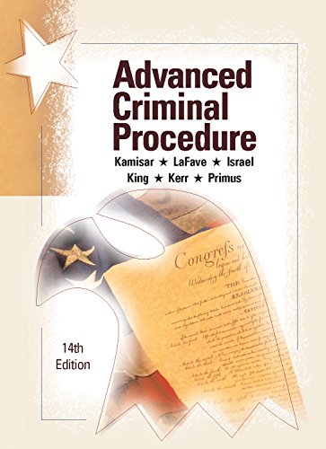 Beispielbild fr Advanced Criminal Procedure: Cases, Comments and Questions, 14th (American Casebook Series) zum Verkauf von HPB-Red