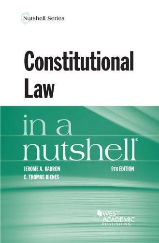 Beispielbild fr Constitutional Law in a Nutshell (Nutshells) zum Verkauf von Campus Bookstore