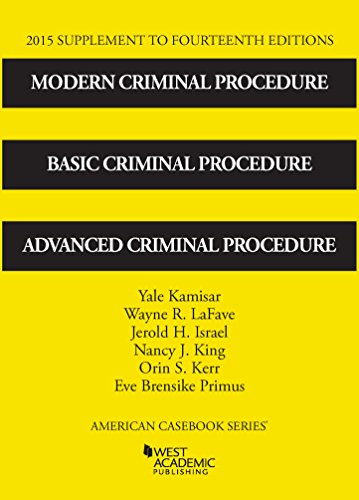 Imagen de archivo de Modern Criminal Procedure, Basic Criminal Procedure and Advanced Criminal Procedure, 2015 Supp a la venta por Better World Books