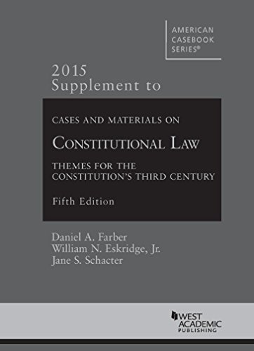 Stock image for Cases and Materials on Constitutional Law, 5th, 2015 Supplement (American Casebook Series) for sale by Open Books