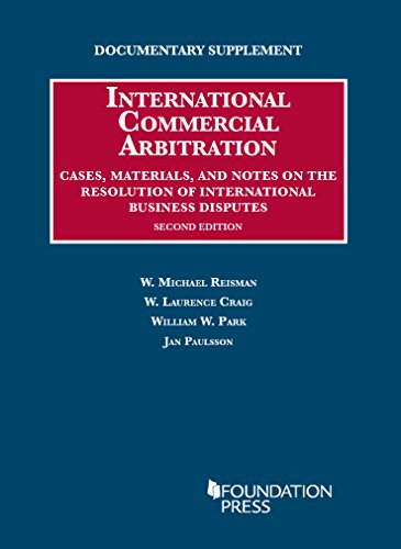 Stock image for Documentary Supplement on International Commercial Arbitration: Arbitration Cases Materials And Notes On The Resolution Of International Business Disputes for sale by Basi6 International