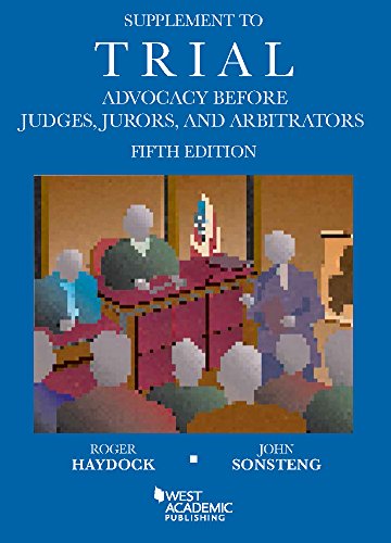 Beispielbild fr Supplement to Trial Advocacy Before Judges, Jurors, and Arbitrators, 5th (Coursebook) zum Verkauf von BooksRun