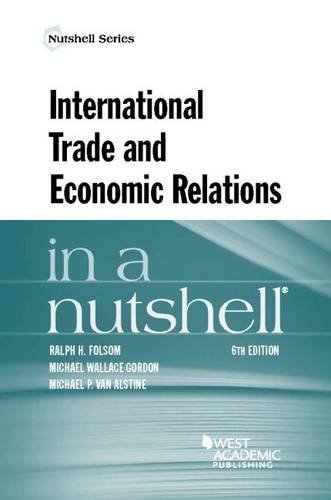 Stock image for International Trade and Economic Relations in a Nutshell for sale by Better World Books