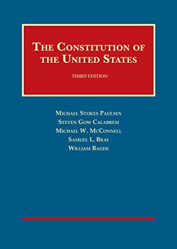 Beispielbild fr The Constitution of the United States (University Casebook Series) zum Verkauf von BooksRun