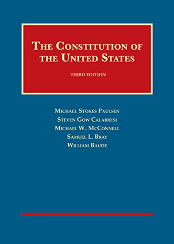 Imagen de archivo de The Constitution of the United States (University Casebook Series) a la venta por BooksRun