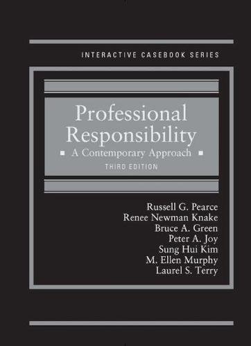 Imagen de archivo de Professional Responsibility : A Contemporary Approach a la venta por Better World Books