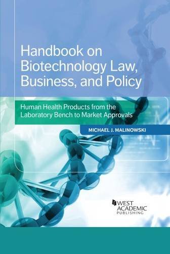 Stock image for Handbook on Biotechnology Law, Business, and Policy: Human Health Products for sale by THE SAINT BOOKSTORE