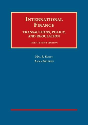 Imagen de archivo de International Finance, Transactions, Policy, and Regulation (University Casebook Series) a la venta por Chiron Media