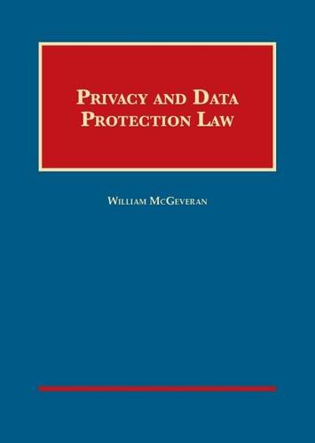 Stock image for Privacy and Data Protection Law (University Casebook Series) for sale by BooksRun