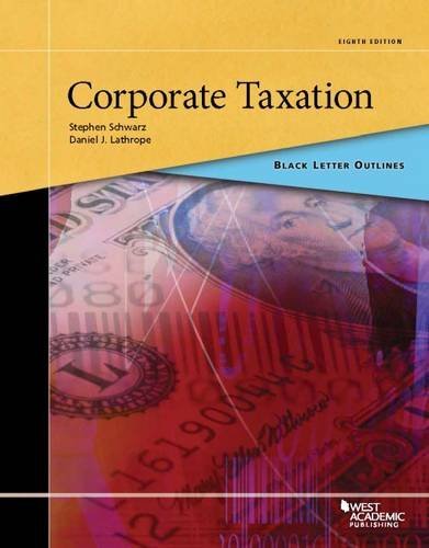 Stock image for Black Letter Outline on Corporate Taxation for sale by Better World Books
