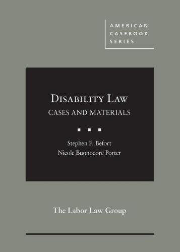 Imagen de archivo de Disability Law: Cases and Materials (American Casebook Series) a la venta por Irish Booksellers