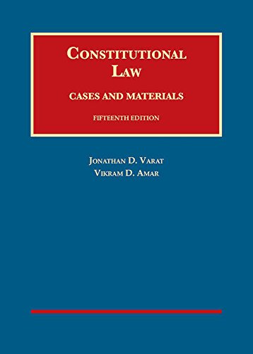 9781634603225: Constitutional Law, Cases and Materials (University Casebook Series)