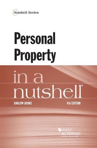 Beispielbild fr Personal Property in a Nutshell (Nutshells) zum Verkauf von BooksRun