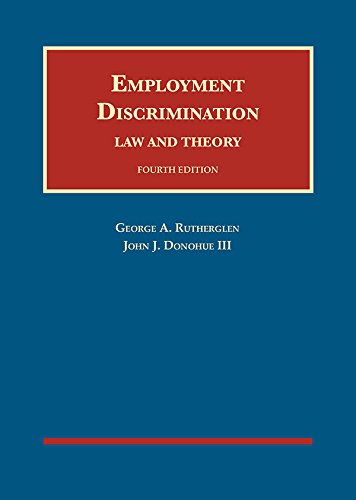 Beispielbild fr Employment Discrimination: Law and Theory (University Casebook Series) zum Verkauf von HPB-Red