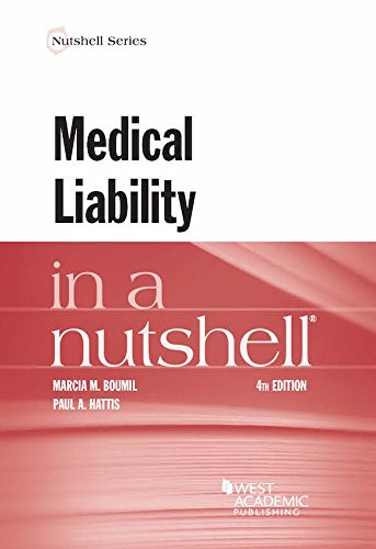 Imagen de archivo de Medical Liability in a Nutshell (Nutshells) a la venta por Hafa Adai Books