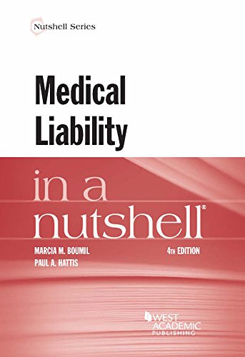 9781634603416: Medical Liability in a Nutshell