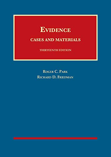 Imagen de archivo de Evidence, Cases and Materials (University Casebook Series) a la venta por Front Cover Books