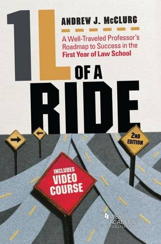 Beispielbild fr 1L of a Ride: A Well-Traveled Professor's Roadmap to Success in the First Year of Law School, Includes Video Course (Career Guides) zum Verkauf von SecondSale