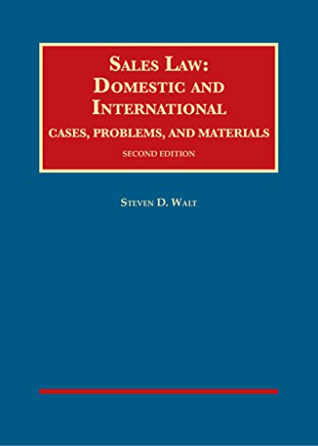 Stock image for Sales Law: Domestic and International Cases, Problems, and Materials (University Casebook Series) for sale by GF Books, Inc.