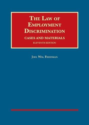 Beispielbild fr The Law of Employment Discrimination, Cases and Materials (University Casebook Series) zum Verkauf von HPB-Red