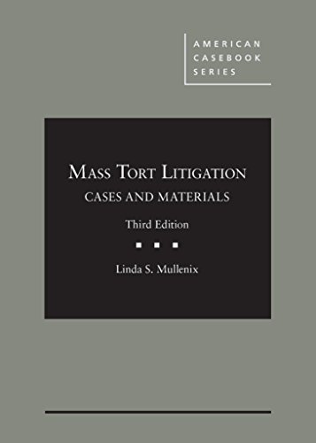 Beispielbild fr Mass Tort Litigation, Cases and Materials (American Casebook Series) zum Verkauf von Textbooks_Source