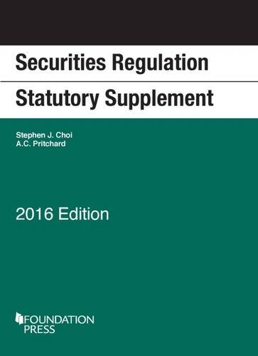 9781634606851: Securities Regulation Statutory Supplement (Selected Statutes)
