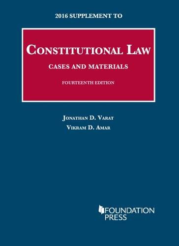 9781634607049: Constitutional Law, Cases and Materials (University Casebook Series)