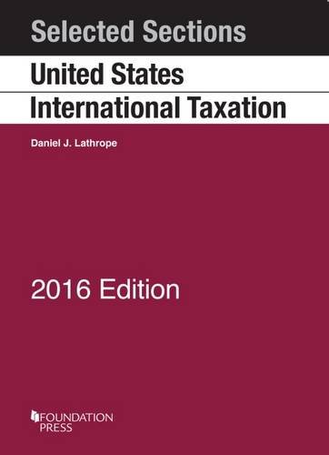 Imagen de archivo de Selected Sections on United States International Taxation (Selected Statutes) a la venta por ThriftBooks-Atlanta