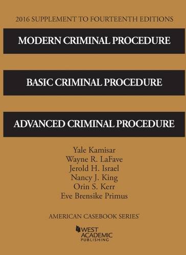 9781634607568: Modern Criminal Procedure, Basic Criminal Procedure, and Advanced Criminal Procedure (American Casebook Series)