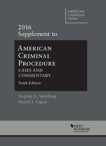 Stock image for American Criminal Procedure: Cases and Commentary (American Casebook Series) for sale by SecondSale
