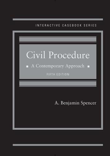 Beispielbild fr Civil Procedure, A Contemporary Approach (Interactive Casebook Series) zum Verkauf von BooksRun