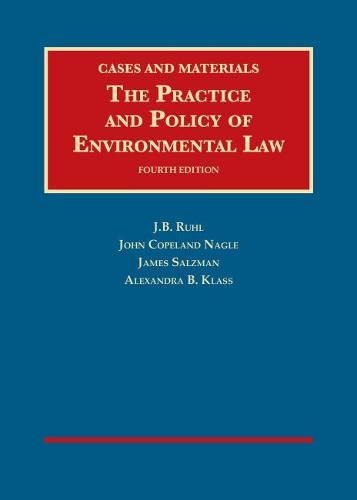 Imagen de archivo de The Practice and Policy of Environmental Law (University Casebook Series) a la venta por Bulrushed Books
