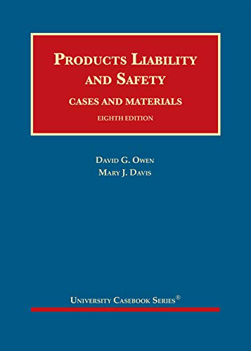 Beispielbild fr Products Liability and Safety, Cases and Materials (University Casebook Series) zum Verkauf von Indiana Book Company
