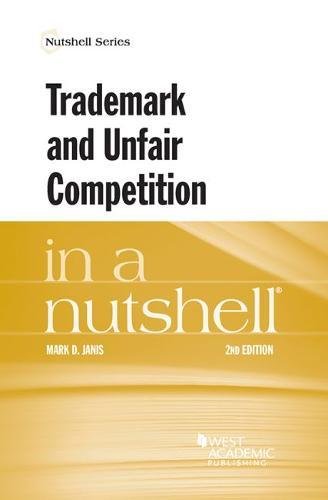 Imagen de archivo de Trademark and Unfair Competition in a Nutshell (Nutshells) a la venta por BooksRun