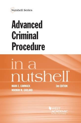 Stock image for Advanced Criminal Procedure in a Nutshell (Nutshells) for sale by BooksRun