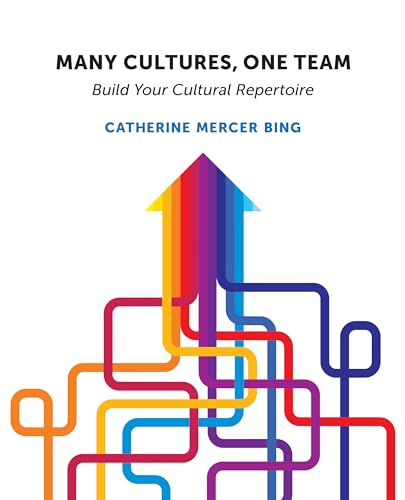 Beispielbild fr Many Cultures, One Team: Build Your Cultural Repertoire zum Verkauf von WorldofBooks