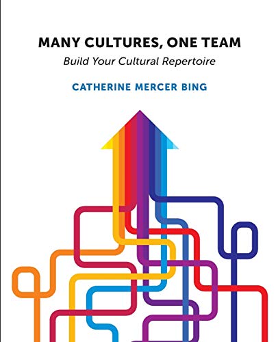 Stock image for Many Cultures, One Team: Build Your Cultural Repertoire for sale by Chiron Media