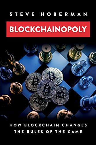 Stock image for Blockchainopoly: How Blockchain Changes the Rules of the Game for sale by Irish Booksellers
