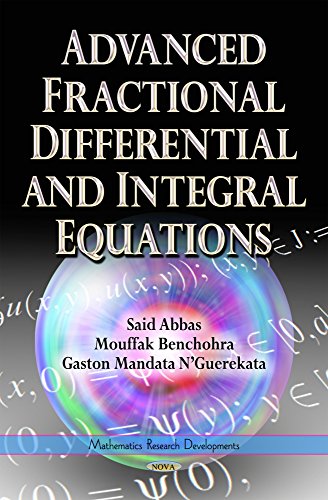 Imagen de archivo de Advanced Fractional Differential and Integral Equations a la venta por PBShop.store US