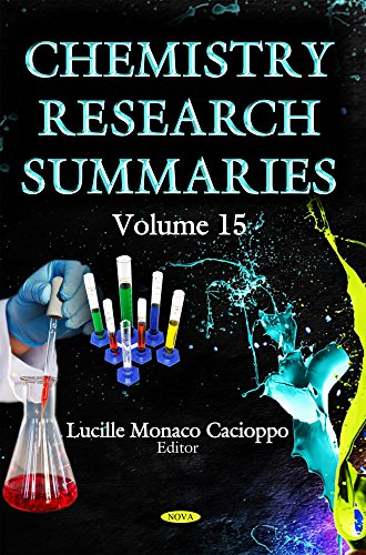 Beispielbild fr Chemistry Research Summaries Volume 15 zum Verkauf von PBShop.store US